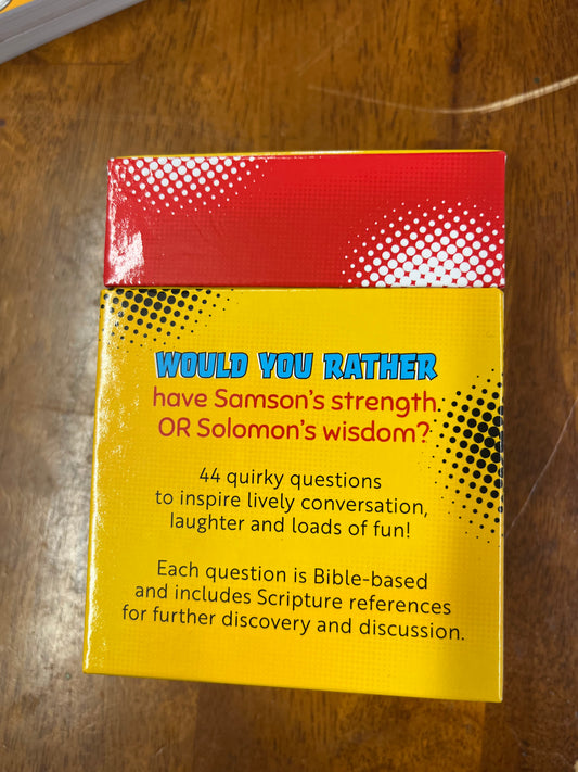 Would You Rather: Bible based conversation starters for families
