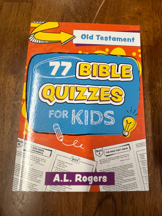 77 Bible Quizzes for Kids