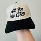 All For His Glory Hat
