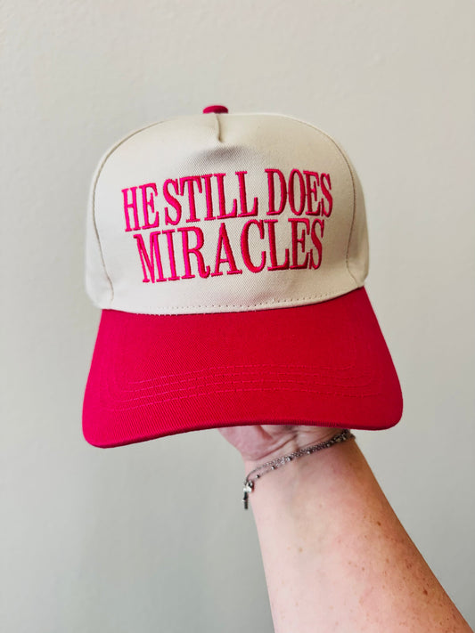 He Still Does Miracles hat