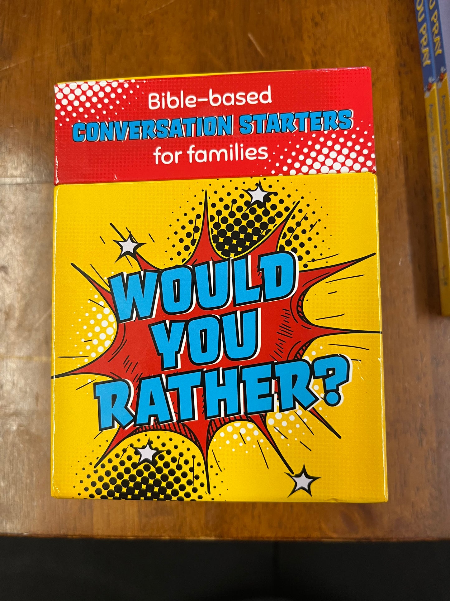 Would You Rather: Bible based conversation starters for families